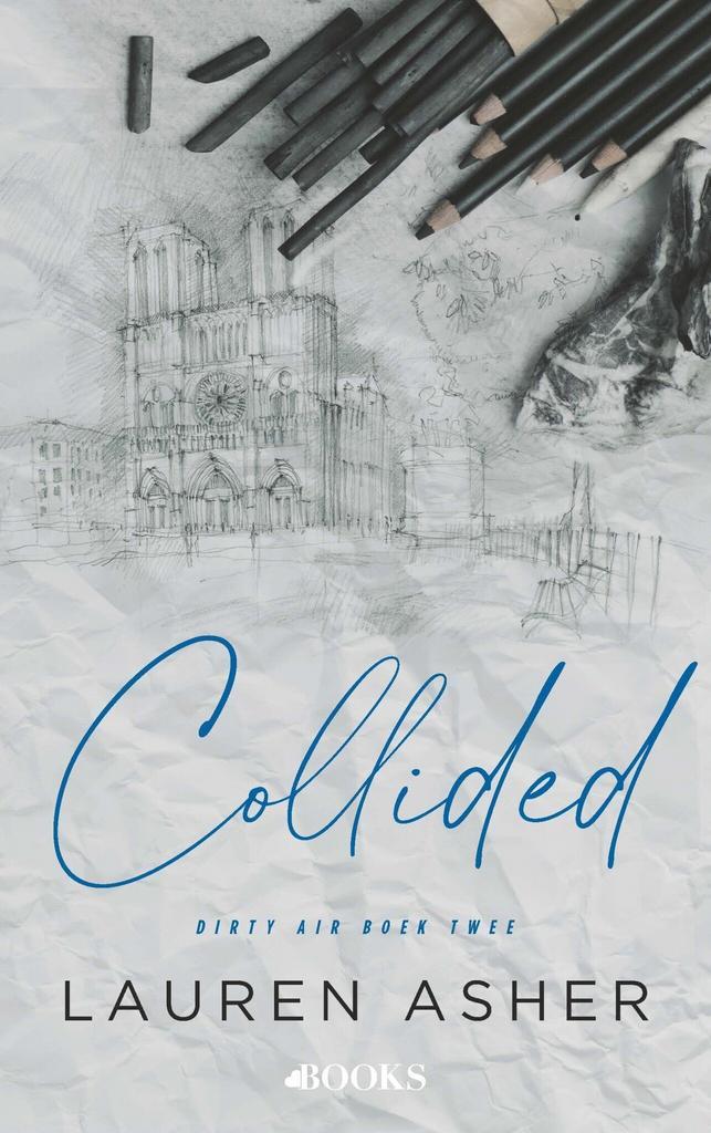 Dirty air 2 - Collided (9789021499703, Lauren Asher), Boeken, Romans, Nieuw, Verzenden