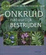 Onkruid natuurlijk bestrijden / Gids voor de biologische, Verzenden, Gelezen, C. Ryrie