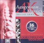 Various - Aangenaam... Klassiek - Editie 2003, Cd's en Dvd's, Verzenden, Gebruikt