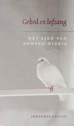 GEBED EN LOFZANG 9789033127243 Johannes Calvijn, Verzenden, Zo goed als nieuw, Johannes Calvijn