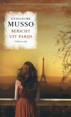 Bericht uit Parijs 9789400505919 Guillaume Musso, Boeken, Verzenden, Gelezen, Guillaume Musso