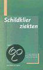 Schildklierziekten 9789031325016, Boeken, Verzenden, Gelezen