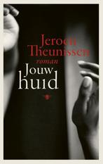 Jouw huid 9789403105000 Jeroen Theunissen, Verzenden, Gelezen, Jeroen Theunissen