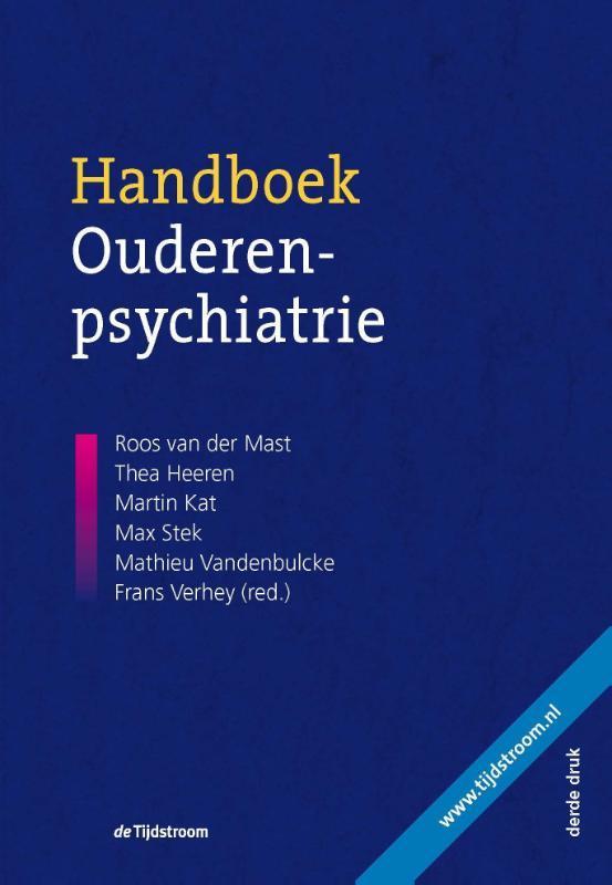 Handboek ouderenpsychiatrie 9789058981721 Dorly Deeg, Boeken, Wetenschap, Gelezen, Verzenden