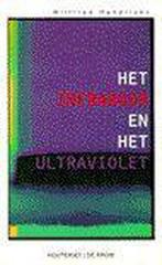 Het infrarood en het ultraviolet - W. Hendrickx, W. Hendrickx, Verzenden