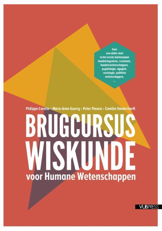 Brugscursus wiskunde voor humane wetenschappen 9789057182716, Boeken, Schoolboeken, Zo goed als nieuw, Verzenden