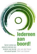 Iedereen aan boord! 9789088505126 Bart van Kessel, Verzenden, Bart van Kessel