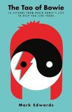 The Tao of Bowie 9781911630869 Mark (author) Edwards, Boeken, Verzenden, Zo goed als nieuw, Mark (author) Edwards