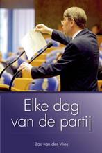 Elke Dag Van De Partij / Dagboek 2008 9789033608131, Livres, Politique & Société, Bas van der Vlies, Verzenden