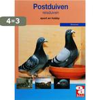 De postduif / Over Dieren / 195 9789058212528 T. Ebben, Boeken, Verzenden, Zo goed als nieuw, T. Ebben