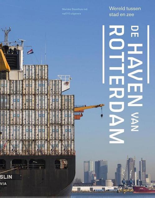 De haven van Rotterdam 9789462082342, Boeken, Kunst en Cultuur | Architectuur, Zo goed als nieuw, Verzenden