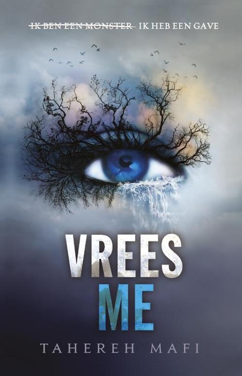 Vrees me / Touching Juliette 9789020679861 Tahereh Mafi, Boeken, Kinderboeken | Jeugd | 13 jaar en ouder, Gelezen, Verzenden