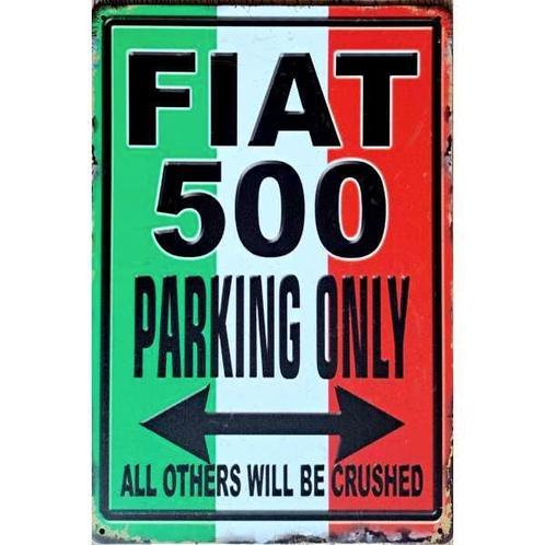 Wandbord reclamebord schild Fiat 500 parking bord, Verzamelen, Retro, Huis en Inrichting, Verzenden