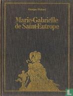 Marie-Gabrielle de Saint-Eutrope - 1977, Boeken, Eén stripboek, Verzenden, Zo goed als nieuw, Pichard, Georges.