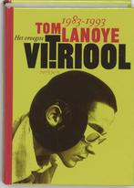 Het vroegste vitriool / Lanoye Hard Gemaakt / 5 Tom Lanoye, Boeken, Romans, Verzenden, Zo goed als nieuw, Tom Lanoye