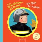 Een brandweerkazerne om open te vouwen 9789044823400, Verzenden, Gelezen, Lucie Brunelliere
