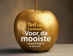Voor de mooiste 9789025887124 Ted van Lieshout, Verzenden, Zo goed als nieuw, Ted van Lieshout