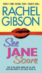 See Jane Score 9780060009243 Rachel Gibson, Verzenden, Zo goed als nieuw, Rachel Gibson