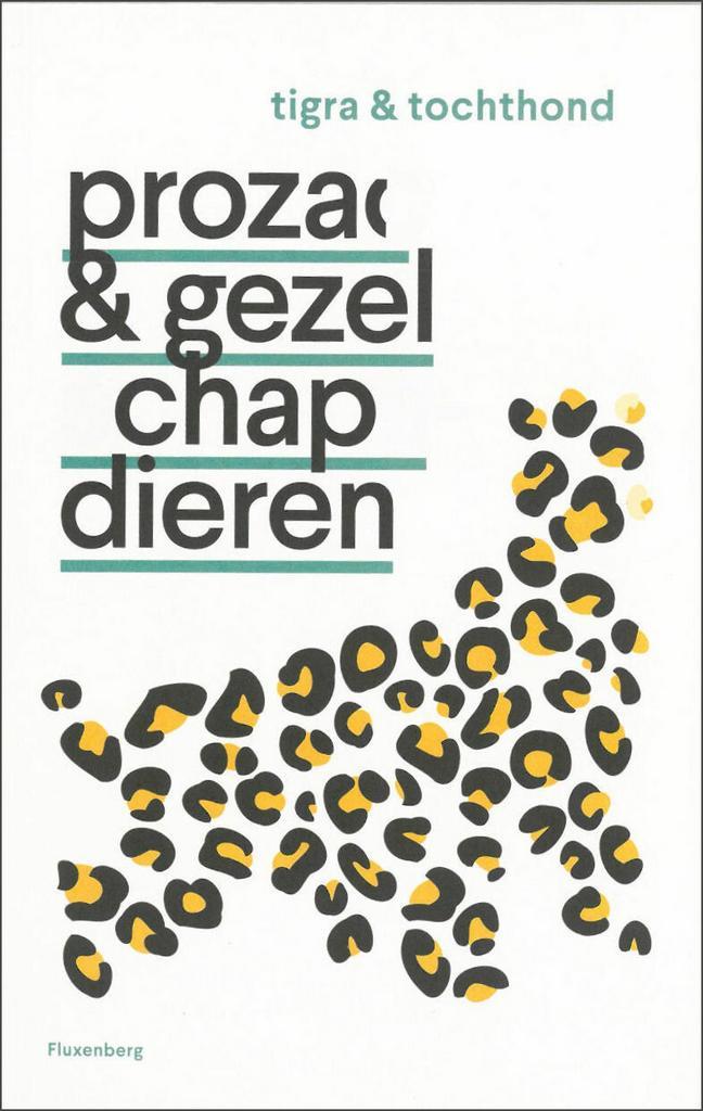 Prozac & gezelschapsdieren 9789464519105, Boeken, Literatuur, Zo goed als nieuw, Verzenden