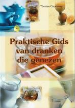 Praktische gids van dranken die genezen 9789077097151, Verzenden, Gelezen, T. Courtenay