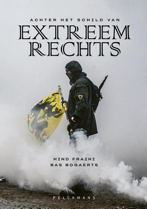 Achter het schild van extreemrechts 9789463832106, Boeken, Overige Boeken, Zo goed als nieuw, Verzenden