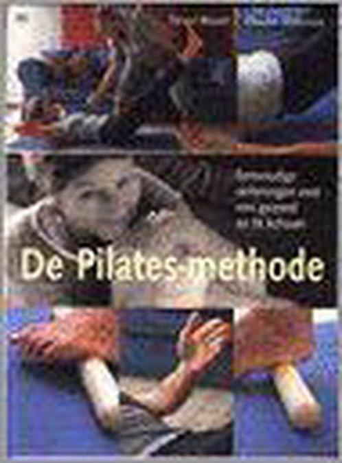 De Pilates-methode 9789044301359, Livres, Livres de sport, Envoi