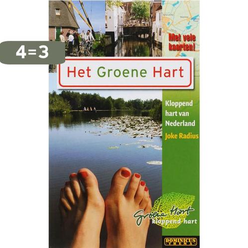 Het Groene Hart / Dominicus thema 9789025742973 Joke Radius, Boeken, Reisgidsen, Gelezen, Verzenden