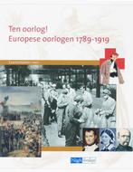 Ten Oorlog ! Europese oorlogen 1789-1919 Examenkatern VWO, Verzenden, Frans Steegh