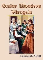 Onder moeders vleugels 9789491872815 Louise M. Alcott, Boeken, Verzenden, Zo goed als nieuw, Louise M. Alcott