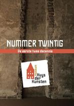 Museum Huys der Kunsten, de eerste twee decennia, Verzenden, Zo goed als nieuw, Saskia Lensink