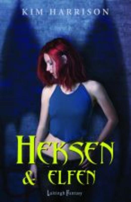 Heksen en elfen 9789024530953 Kim Harrison, Livres, Fantastique, Envoi