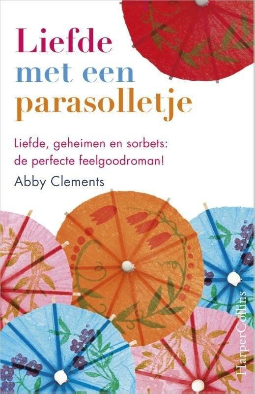 Liefde met een parasolletje (9789402725407, Abby Clements), Boeken, Romans, Nieuw, Verzenden