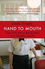 Hand To Mouth 9780349005485 Linda Tirado, Boeken, Verzenden, Gelezen, Linda Tirado