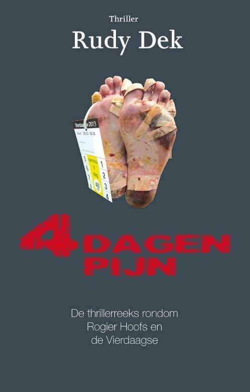 4 dagen pijn 9789082080001 Rudy Dek, Boeken, Thrillers, Gelezen, Verzenden
