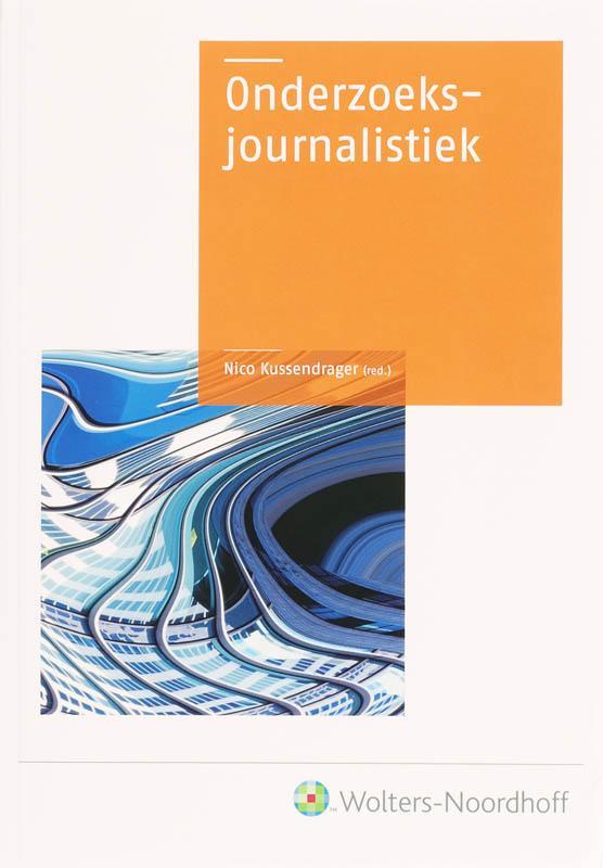 Onderzoeksjournalistiek 9789001500016 e.a. Kussendrager, Boeken, Economie, Management en Marketing, Gelezen, Verzenden