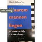 Waarom mannen liegen en vrouwen zoveel schoenen kopen, Verzenden, Allan Pease