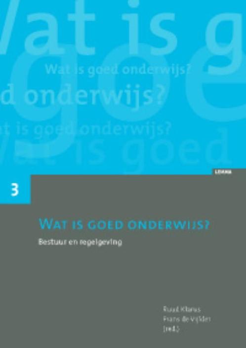 Wat is goed onderwijs? / Wat is goed onderwijs / 3, Boeken, Studieboeken en Cursussen, Zo goed als nieuw, Verzenden
