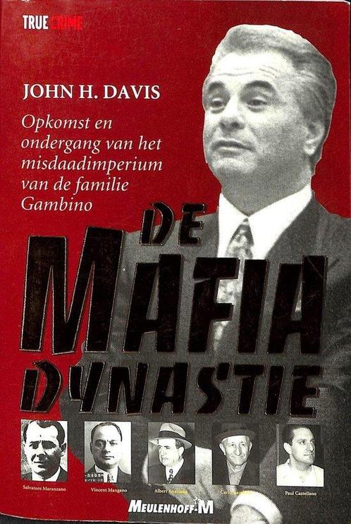 De mafia dynastie. Opkomst en ondergang van het, Livres, Histoire mondiale, Envoi