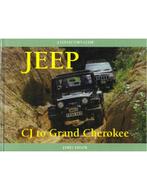 JEEP, CJ TO GRAND CHEROKEE (A COLLECTORS GUIDE), Nieuw