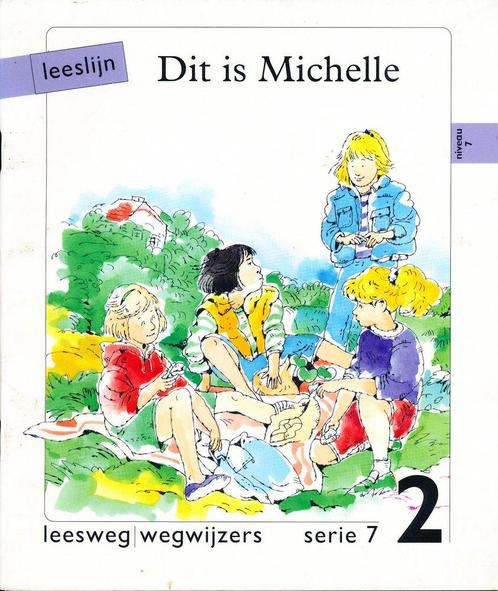 Leeslijn versie 1 wegwijzers serie 7 deel 2 Dit is Michelle, Boeken, Schoolboeken, Verzenden