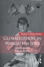 Globalization in World History 9781138674295, Boeken, Verzenden, Zo goed als nieuw, Peter N. Stearns