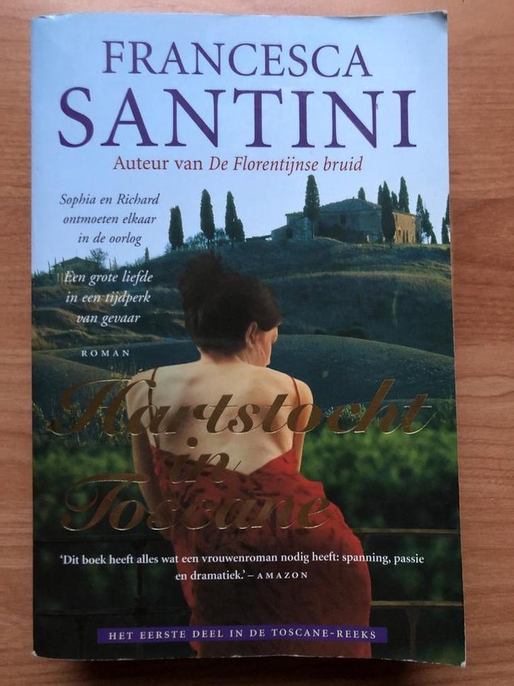 Hartstocht in Toscane 9789061122647 Francesca Santini, Boeken, Overige Boeken, Gelezen, Verzenden