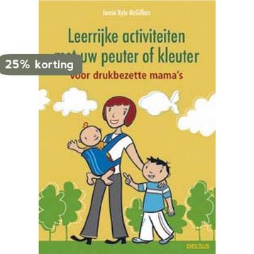 Leerrijke activiteiten met uw peuter of kleuter, Verzenden, J. Macgillian