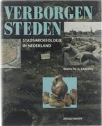 Verborgen steden: stadsarcheologie in Nederland, Boeken, Gelezen, Sarfatij Herbert, Verzenden