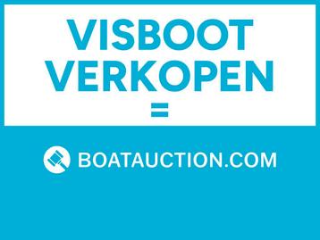 Verkoop je visboot nog vóór de winterstalling! beschikbaar voor biedingen
