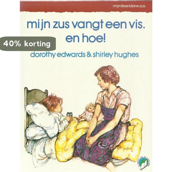 Mijn zus vangt een vis. En hoe! / Mijn lieve kleine zus, Boeken, Kinderboeken | Kleuters, Gelezen, Verzenden