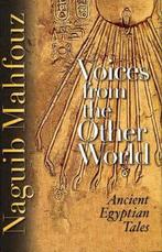 Voices from the Other World 9789774247583, Gelezen, Naguib Mahfouz, Najib Mahfuz, Verzenden