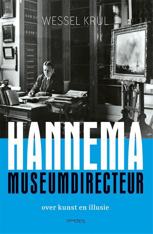 Hannema, museumdirecteur 9789044639155 Wessel Krul, Boeken, Kunst en Cultuur | Beeldend, Zo goed als nieuw, Verzenden