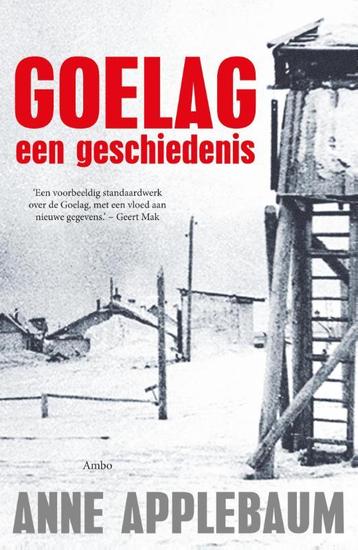 Goelag 9789026319761 Anne Applebaum, Verzenden, Anne Applebaum