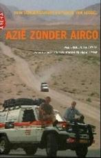 Azie zonder airco 9789069746814 Hein Schouwenaars, Boeken, Verzenden, Gelezen, Hein Schouwenaars